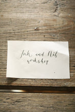 Load image into Gallery viewer, Nib &amp; Ink Calligraphy with Hand Lettering Folk