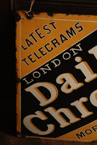 Daily Chronicle Newspaper Enamel Sign